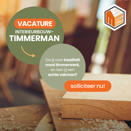 Vacature Interieurbouw Timmerman